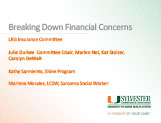 Breaking Down Financial Concerns of Living with GIST Marlene Morales, MSW