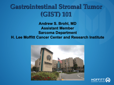GIST 101 Powerpoint by Andrew S. Brohl, MD