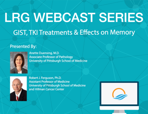 LRG Webcast Series: GIST, TKI Treatment & Effects on Memory